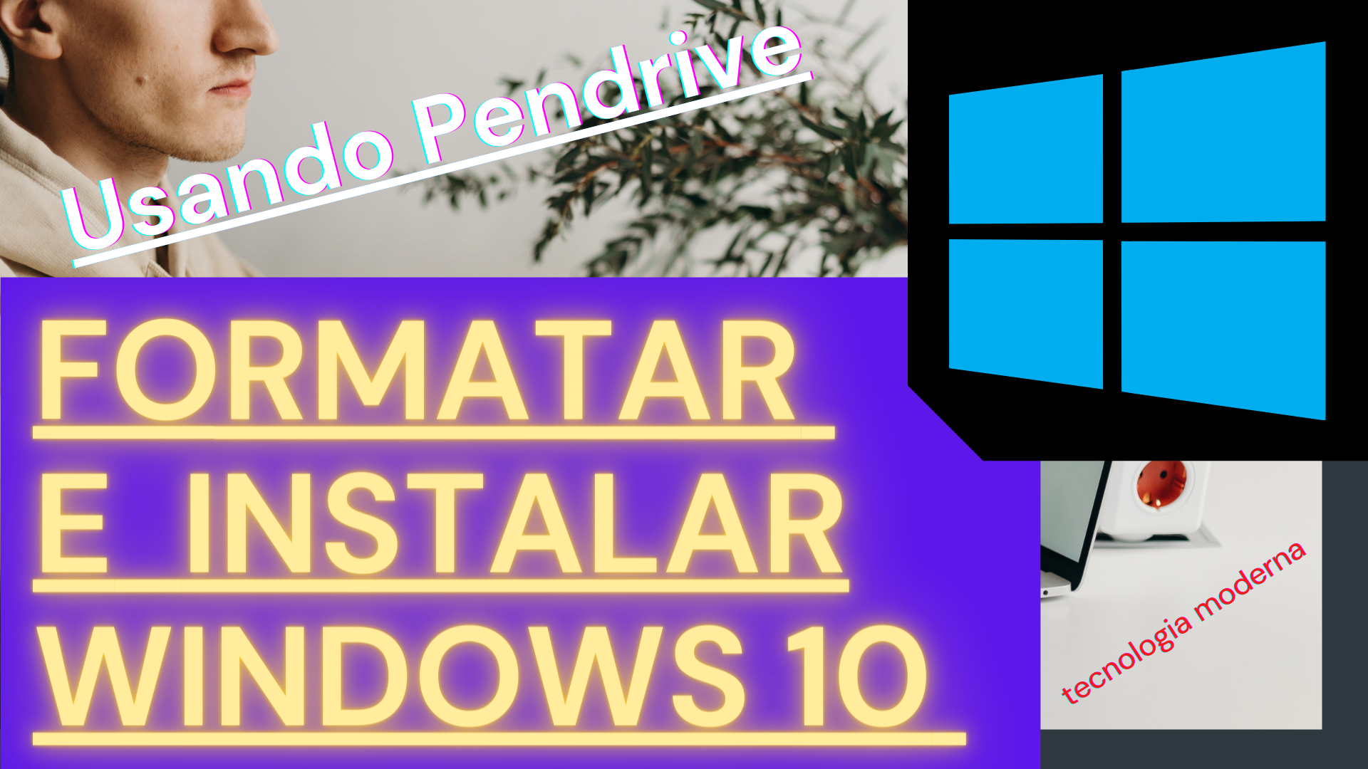 Formatar e instalar windows 10
