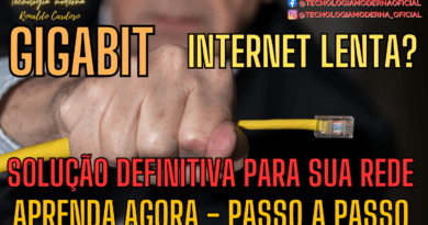 Internet Lenta? Aprenda a Configurar uma Rede Gigabit e Turbine sua Conexão