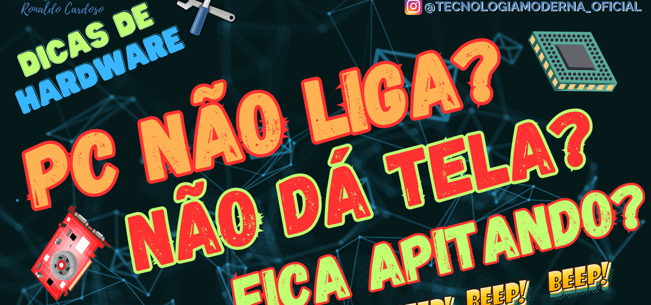 PC não dá Tela